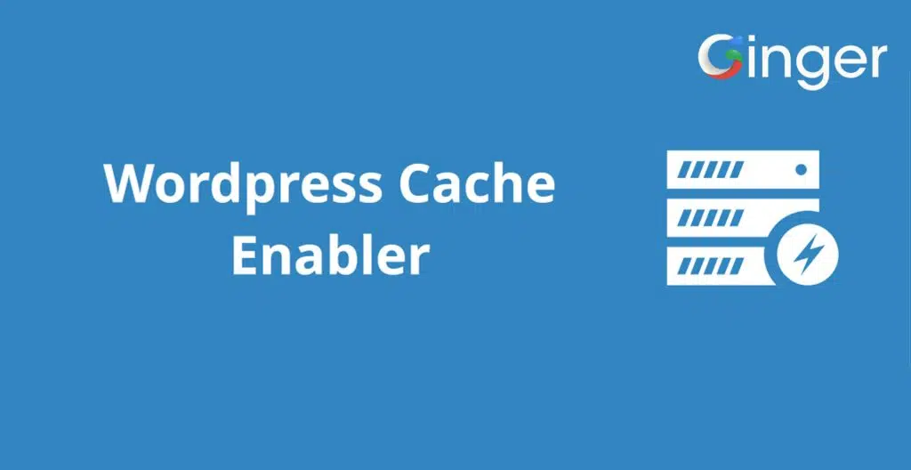 Cache enabler- افزونه افزایش سرعت سایت 